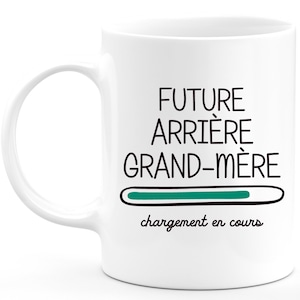 マグ フューチャー アリエール グラン メール 2022 - Tasse Originale Annonce Grossesse Naissance Enfant idée Cadeau Annonce bébé Fille garçon