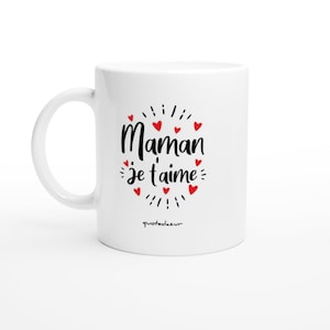 Mug maman je t&#39;aime - Humour Tasse maman Cadeau Rigolo Original Humoristique pour Femme - idée Cadeau fêtes des mères Noel