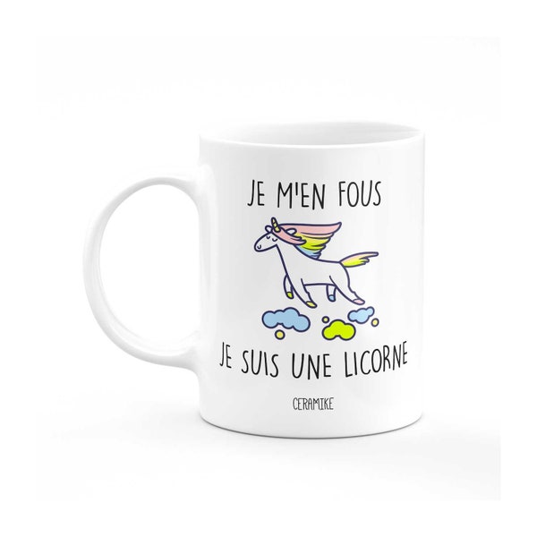 Mug Je m'en fous je suis une licorne - cadeau licorne humour, mug drôle, tasse licorne femme, objet licorne copine, mug rigolo enfant fille