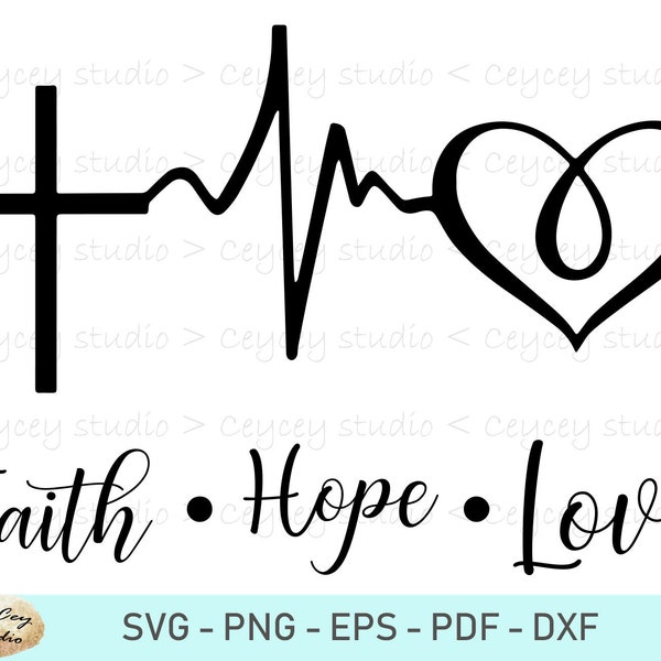 Faith Hope Love Svg, Faith Cross Svg, Cross Svg, Love Svg, Hope Svg, Christian Svg, Blessed Svg, Png, Eps, Dxf, Pdf, Digital File