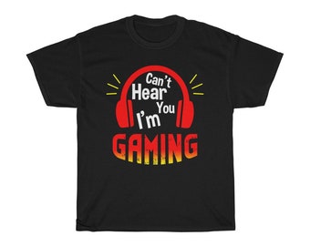 Can't Hear You I'm Gaming Hoofdtelefoon Gamer-T-shirt voor gamer Cadeau
