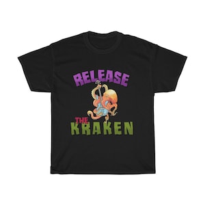 Release the Kraken T-Shirt: Funny Nautical Pirate Octopus Shirt