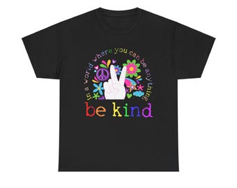 Be Kind T-Shirt: Inspirational Graphic Tee, Mental Health Awareness