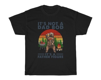 Funny Dad T-Shirt: Father Figure Bear Graphic Tee