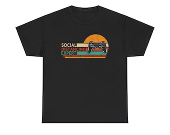 Funny Gamer T-Shirt: Social Distancing Expert, Vintage Style