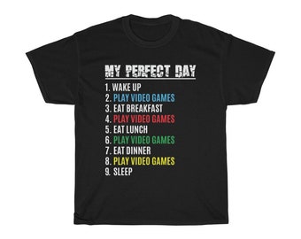 My Perfect Day-gamer-T-shirt, grappige outfit voor videogame