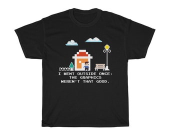 Grappig gamershirt: I Ging Outside Once, pixel T-shirt