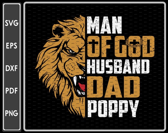 Download Man of God Husband Dad Poppy Svg Father's Day SVG | Etsy