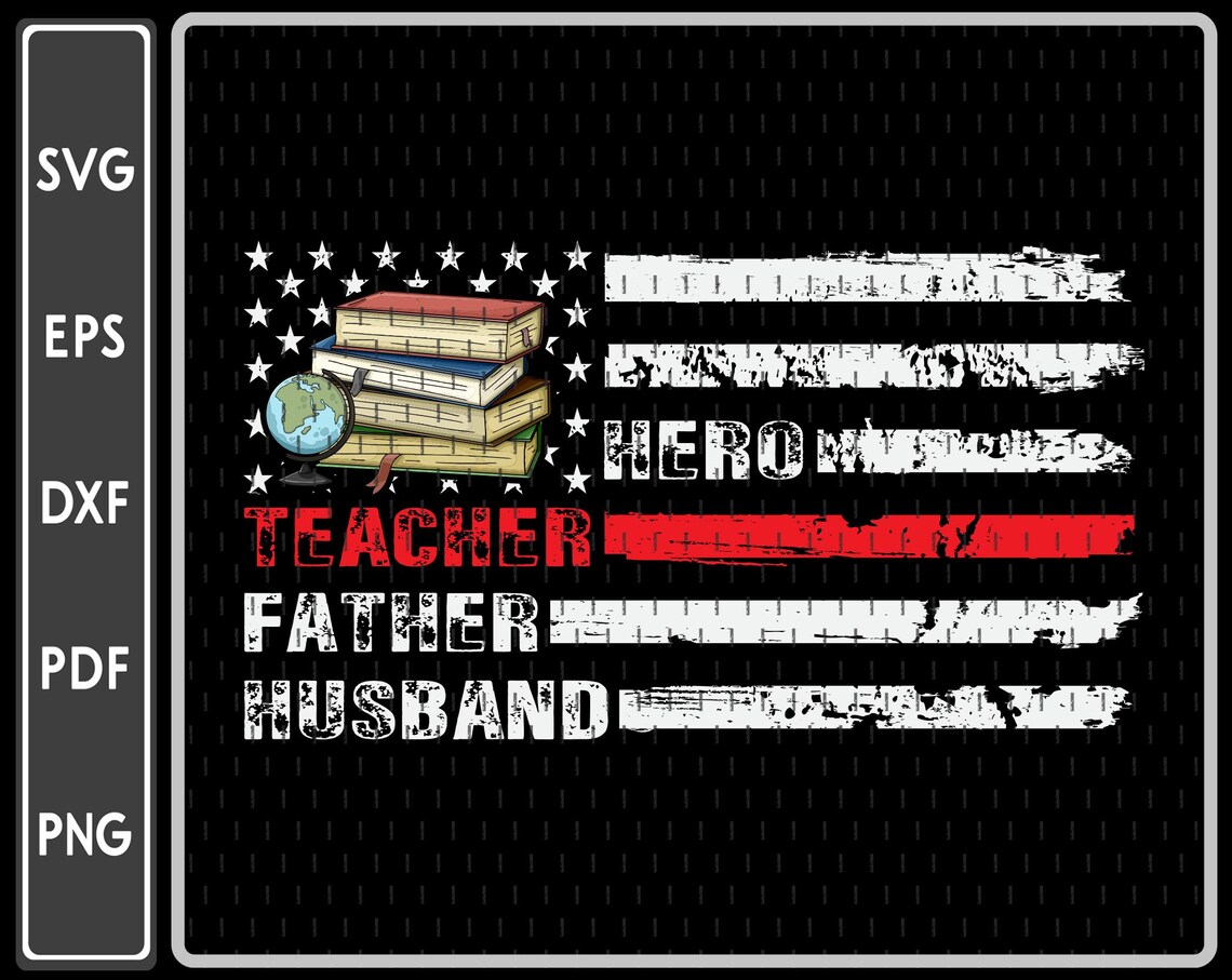 Download Father Husband And Teacher Hero SVG Teacher Father SVG | Etsy