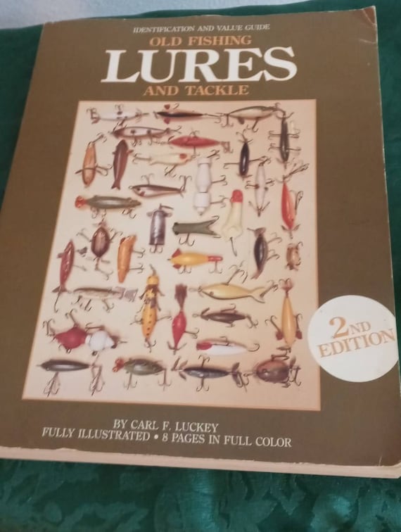 An Identification and Value Guide of Old Fishing Lures and Tackle 2nd  Edition Extremely Rare -  Canada