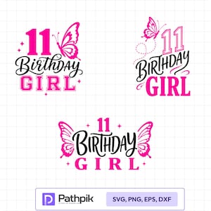 Op de afbeelding: Drie digitale grafische ontwerpen met de tekst 11 BIRTHDAY GIRL in felroze en zwart. Elk ontwerp bevat vlinderillustraties en kleine steraccenten. De lay-outs variëren in opstelling en combineren script- en bloktypografie.