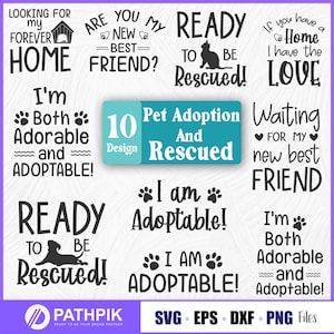 Puede incluir: Un conjunto de 10 diseños de adopción de mascotas con frases lindas y conmovedoras como "¡Listo para ser rescatado!" y "¡Soy adorable y adoptable!" Los diseños son perfectos para crear folletos de adopción de mascotas, gráficos para redes sociales o camisetas.