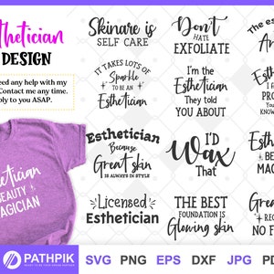 Esthetician Quotes SVG, Cut files for your crafting work