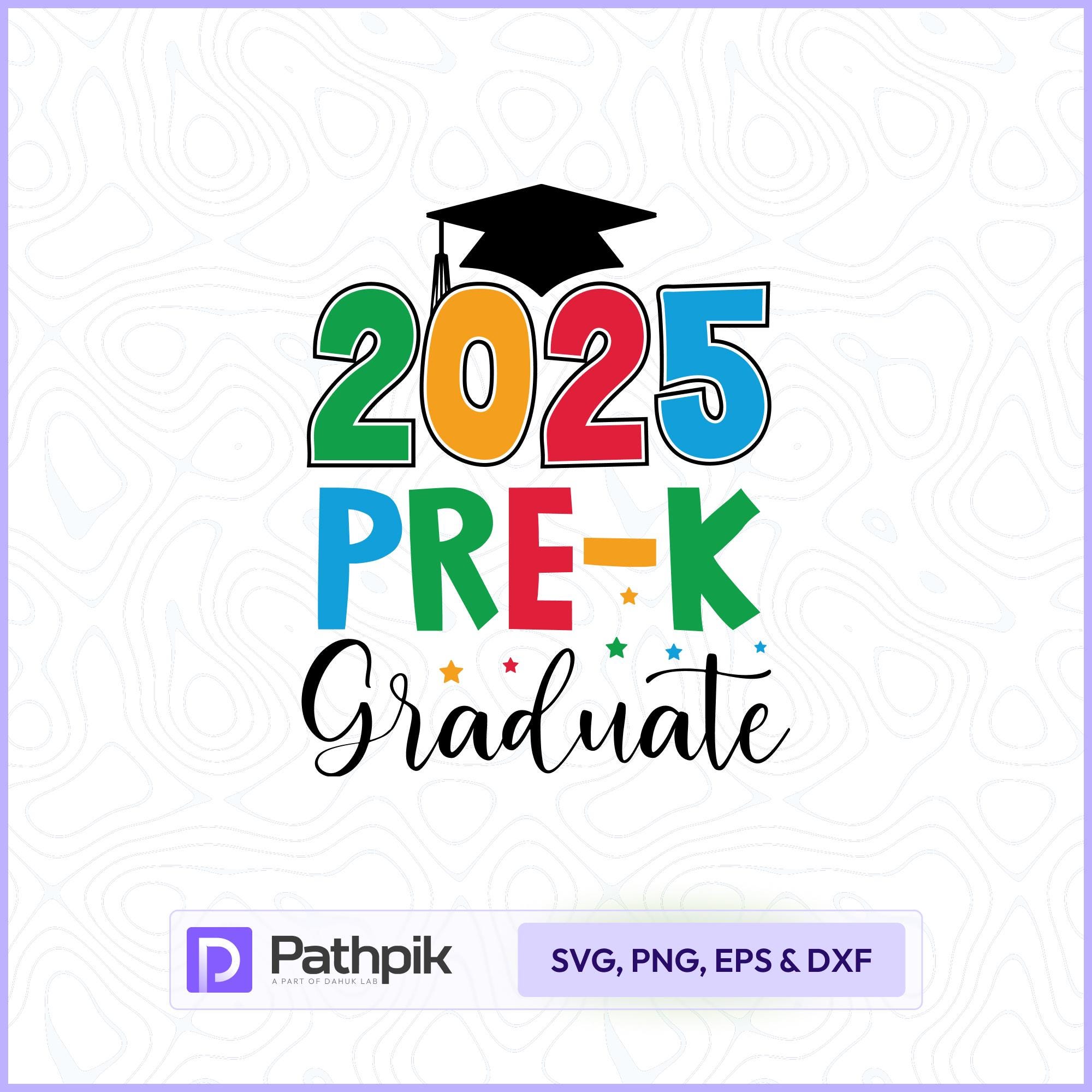 2025 Pre-k Graduate SVG Cut File, Pre K Graduate Tshirt SVG, Pre ...
