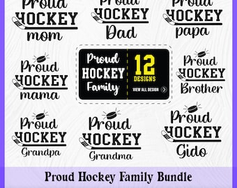 Proud Hockey Family Bundle, Hockey Family SVG, Proud Hockey Dad, Proud Hockey mom, Proud Hockey gift t shirt, Proud Hockey svg