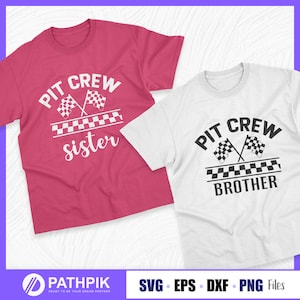 Pit Crew Sister SVG, Pit Crew Brother SVG, Pit Crew Family T Shirt Design, Regalo di compleanno, Compleanno Disney SVG, Racing SVG, Car Racing SVG,