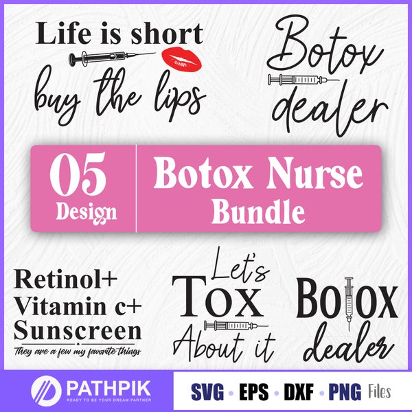 Botox Nurse Svg Design gift, Botox Dealer Svg, Botox Nurse Shirt Svg, Aesthetic Nurse Svg, Nurse Injector Svg