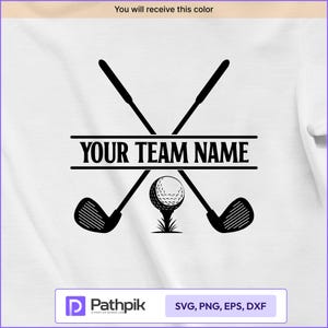 May include: Black graphic design featuring crossed golf clubs, a golf ball on a tee, and the text "YOUR TEAM NAME". The design is set against a white background. The image also includes the text "You will receive this color".