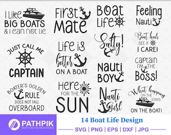 Boat Life SVG, Cut files for your crafting work