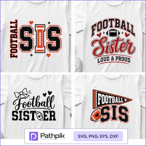 Puede incluir: Cuatro camisetas blancas con diseños gráficos de temática de fútbol americano. Los estampados incluyen el texto "FOOTBALL SIS", "FOOTBALL Sister LOUD & PROUD", "Football SISTER" con un lazo y "FOOTBALL SIS" con un banderín y balón.