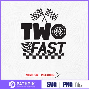 May include: Black and white graphic design with the text "TWO FAST" in bold letters. The graphic includes a checkered flag, a tire, and flames.