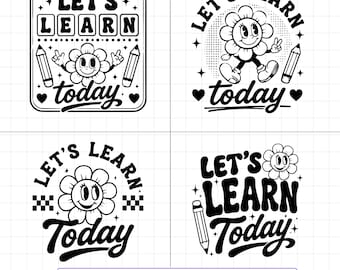 May include: Four black and white graphic designs featuring a smiling flower character, pencils, and the text Let's Learn Today. The designs include various decorative elements like stars, hearts, and checkered patterns, presented in a grid layout.