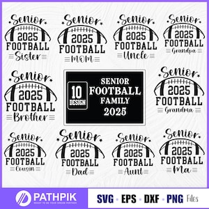 Senior Football Family 2025 SVG design, Senior Mom 2025 Shirt Svg, Football Cut Files Cricut,