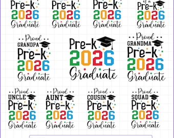 Pre-K Graduation 2026 SVG Design, Pre-K Graduation Family Bundle SVG, Pre-K Graduate 2026, Proud Pre-K Family Bundle