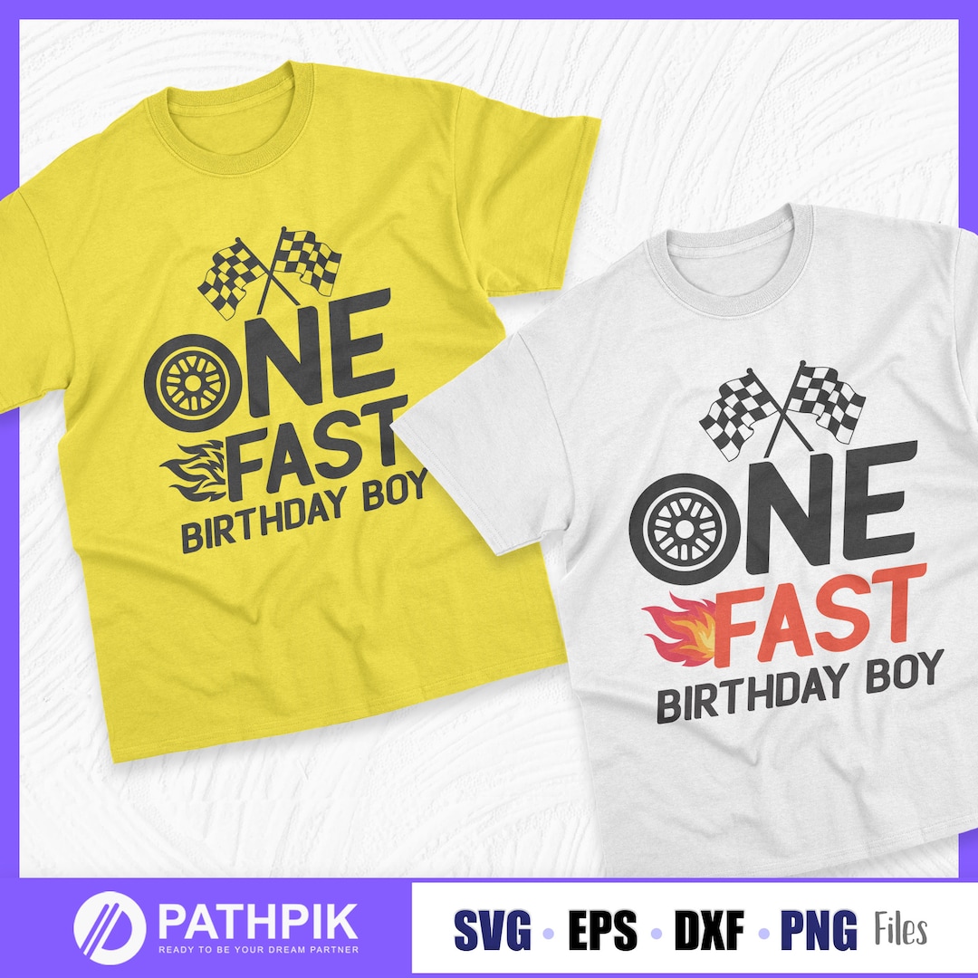 One Fast Birthday Boy SVG Design, 1st Race Car Birthday, Race Car 1st