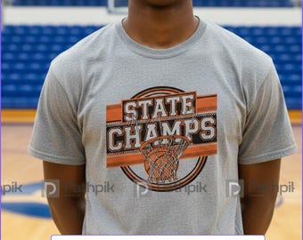 State Champs Basketball SVG and PNG for Team Shirts and Victory Gifts
