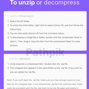 May include: A purple and white graphic with instructions on how to unzip or decompress files. The text includes steps for both Microsoft and Apple devices, with clear, concise directions for the process.