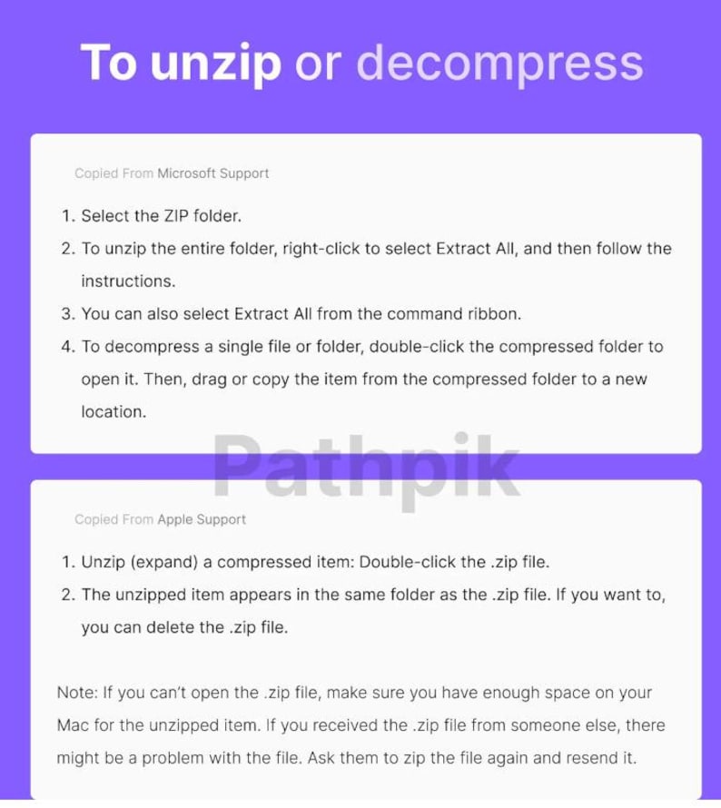May include: A purple and white graphic with instructions on how to unzip or decompress files. The text includes steps for both Microsoft and Apple devices, with clear, concise directions for the process.