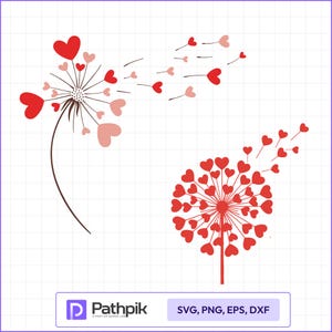 Puede incluir: Dos diseños de diente de león con semillas en forma de corazón. Un diente de león tiene corazones rojos y rosas, el otro es todo rojo. La imagen incluye el texto "SVG, PNG, EPS, DXF" y el logotipo de Pathpik.