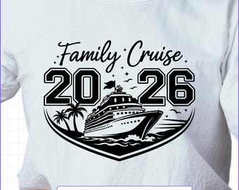 Family Cruise 2026 SVG PNG, Family Vacation Trip Design