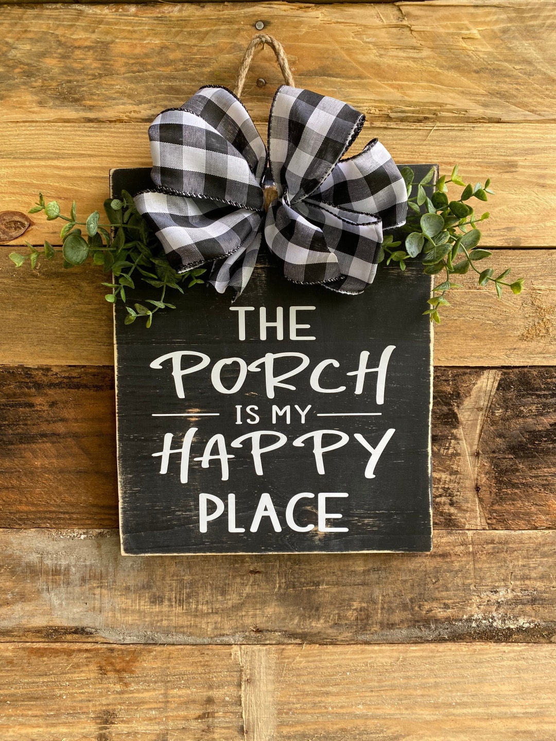 The Porch is My Happy Place Sign Covered Porch Sign Black Etsy
