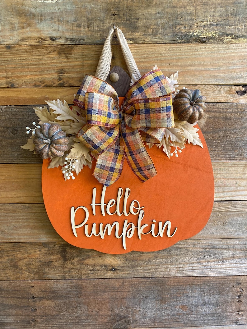 Hello Pumpkin Door Hanger, Front Door Wreath, Thanksgiving Home Decor, Fall Porch, Covered Porch Sign, Fall Inspired Door Hanger, image 1