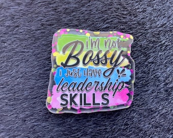 PatsyPutty XL I'm Not Bossy... Clear Cover Minder Naald minder