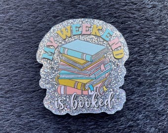 PatsyPutty XL My Weekend is Booked Glitter Resin Cover Minder Needle Minder