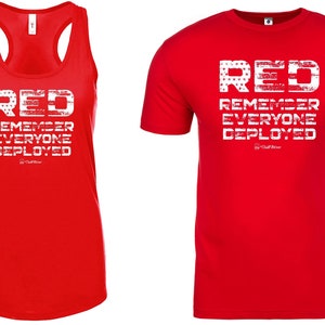 RED Remember Everyone Deployed Tank or Tshirt, ClubFitwear, Racerback Tank or Tshirt (wh242)