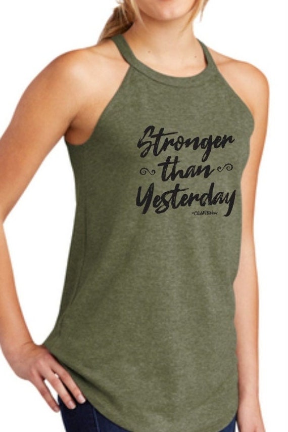 Stronger Than Yesterday High Neck Rocker Tank Clubfitwear | Etsy