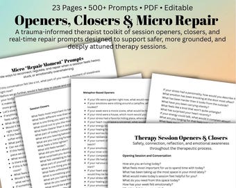 Therapist Toolkit for Trauma Informed Sessions Openers Closers & Repair Prompts Counseling Scripts for Deeper Client Connection