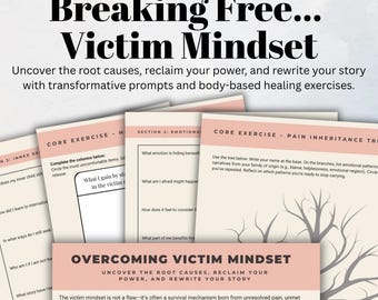 Victim Mindset Recovery Workbook: Inner Child Healing, Trauma Informed (PDF)