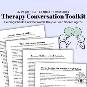 May include: A 32-page editable PDF therapy conversation toolkit featuring four resources. The documents include titles such as Therapist Homework Builder, When Clients Become Emotional, Responses That Deserve Gentle Exploration, and Therapy Questions That Actually Get People Talking, accompanied by a graphic of two stick figures with speech bubbles.
