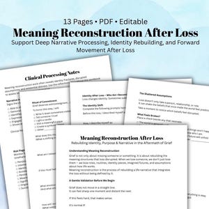 Puede incluir: Un cuaderno de trabajo titulado "Meaning Reconstruction After Loss" con el subtítulo "Support Deep Narrative Processing, Identity Rebuilding, and Forward Movement After Loss". El cuaderno de trabajo tiene 13 páginas y es editable. Varias páginas del cuaderno de trabajo son visibles, con texto sobre el duelo y la identidad.