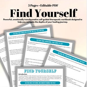 May include: A workbook titled "Find Yourself" with a colorful design. The workbook is a self-guided therapeutic tool designed to help individuals navigate their healing journey. The workbook is divided into four sections: Embodying Healing and Self-Reclamation, Rebuilding Your Sense of Self, Confronting the Impact of the Past, and Exploring and Understanding the Past.