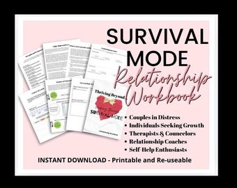Puede incluir: Un libro de trabajo imprimible rosa y blanco titulado "Survival Mode Relationship Workbook" con un gráfico de corazón rojo y el texto "Thriving Beyond."  El libro de trabajo es para parejas en apuros, individuos que buscan crecimiento, terapeutas y consejeros, entrenadores de relaciones y entusiastas de la autoayuda.
