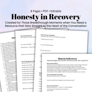 以下が含まれることがあります： Honesty in Recoveryと題された8ページの編集可能なPDFドキュメント。ページには白い紙に黒いテキストが印刷されており、Part 5: The Lies I Tell Myself、Part 9: Repairing Trust、Part 10: My Recovery Integrityなどのセクションが含まれています。