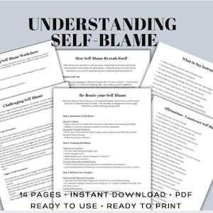 May include: A printable PDF workbook with 14 pages of worksheets and exercises to help understand and manage self-blame. The workbook includes titles like "Challenging Self-Blame Worksheet", "How Self-Blame Reveals Itself", "Re-Route Your Self-Blame", "What to Say Instead", and "Affirmations Counteract Self-Blame".