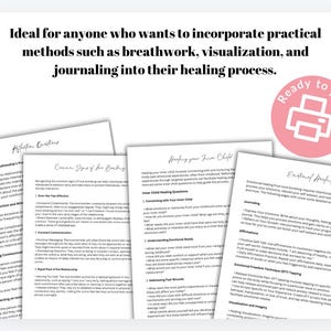 May include: A printable worksheet with the title "Healing Your Inner Child" and "Emotional Healing" with text about emotional healing techniques, including journaling, affirmations, emotional freedom technique (EFT) tapping, and visualization and imagery.