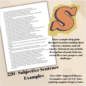 The text on the page reads 'These examples help guide therapists in understanding client concerns, emotions, and self-reports. Statements may include descriptions of mood, behavior, recent life events, progress, and challenges.'  The text below reads '220+ Subjective Sentence Examples' and 'Over 1400+ Suggested Phrases to complete your S.O.A.P. Notes and help complete Progress Notes.'